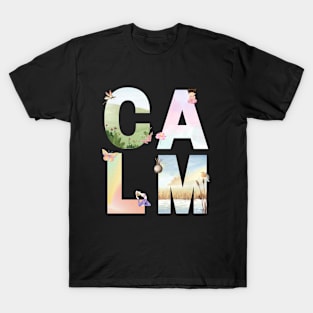 Calm T-Shirt